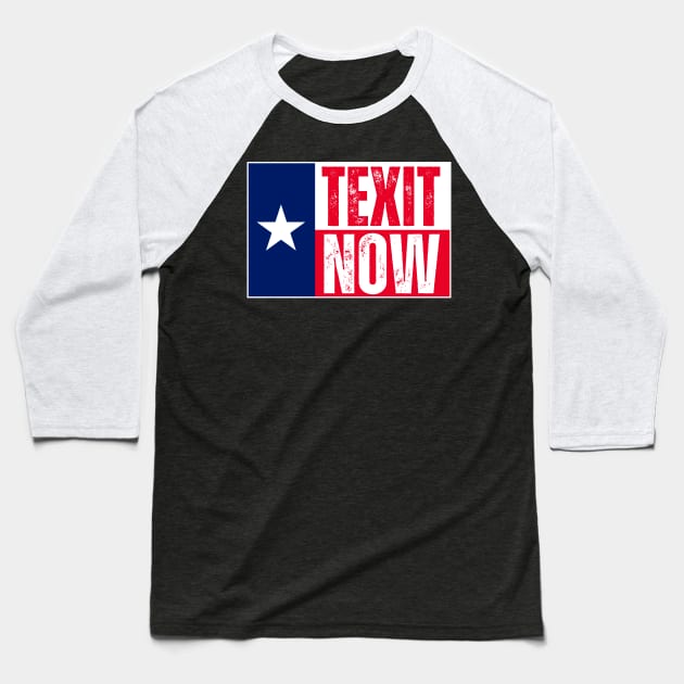 Texit now Baseball T-Shirt by la chataigne qui vole ⭐⭐⭐⭐⭐